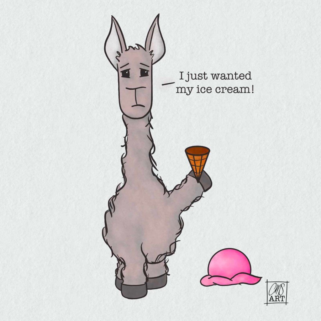 Lulu the Llama is sad because her ice cream fell of the cone. text reads: I just wanted my ice cream!