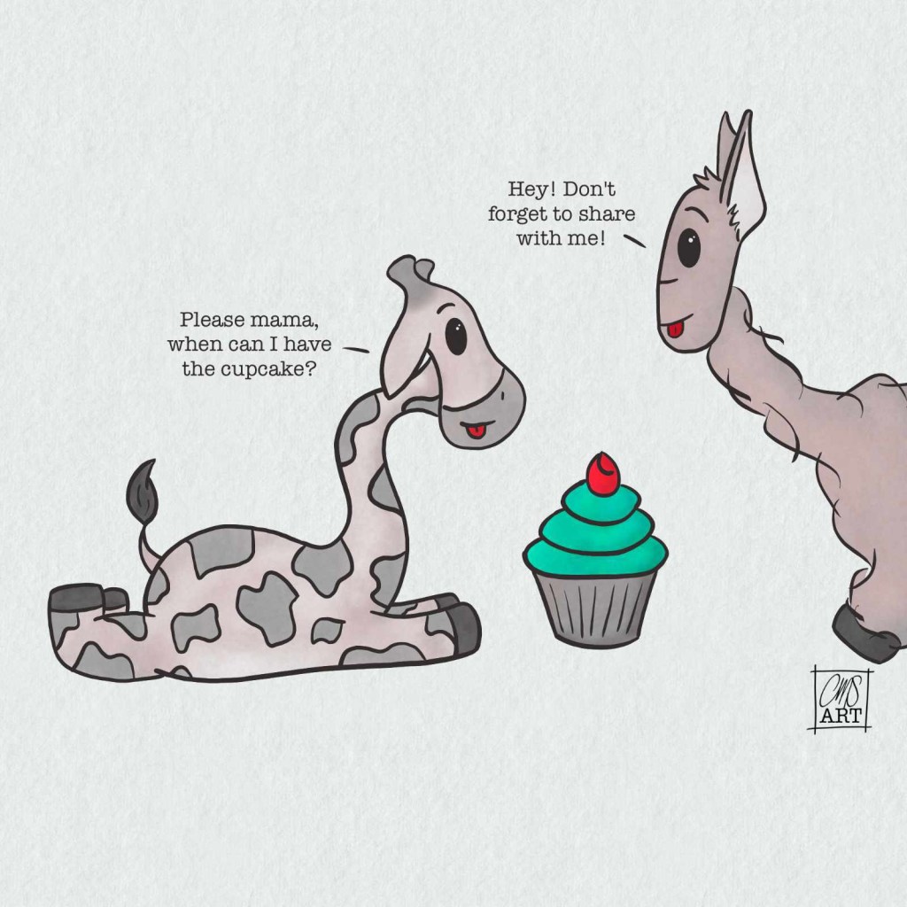 Gigi the giraffe is looking at a cupcake with her tongue sticking out. Lulu the llama is popping her head in and hoping to get some too. Text Gigi: Please mama, when can I have the cupcake? Text Lulu: Hey! Don’t forget to share with me!