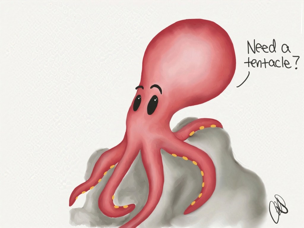 Red octopus with its body wrapped around a rock. The octopus is saying, "Need a tentacle?"